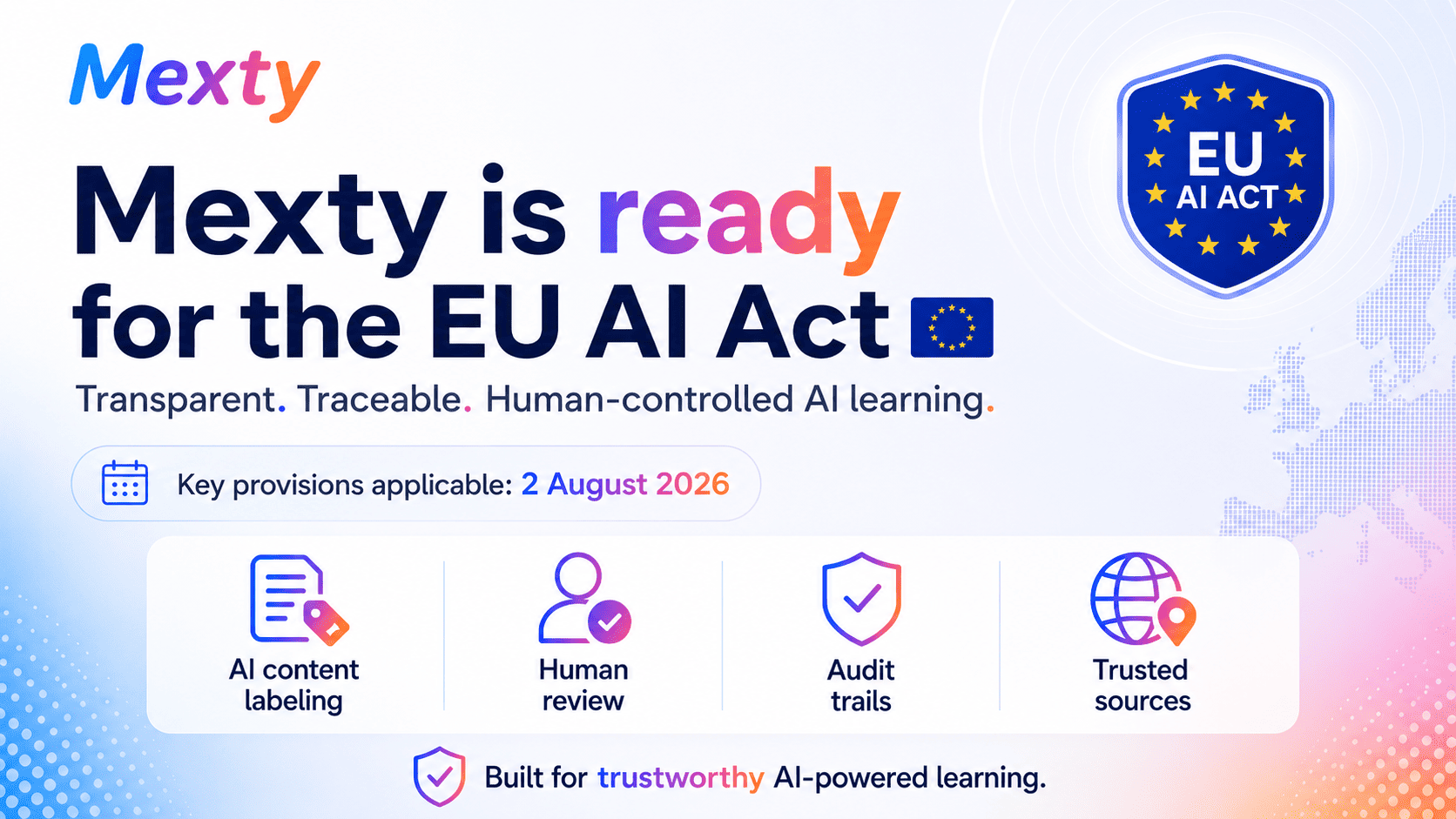 Mexty and the EU AI Act: Building Trustworthy AI-Powered Learning by Design