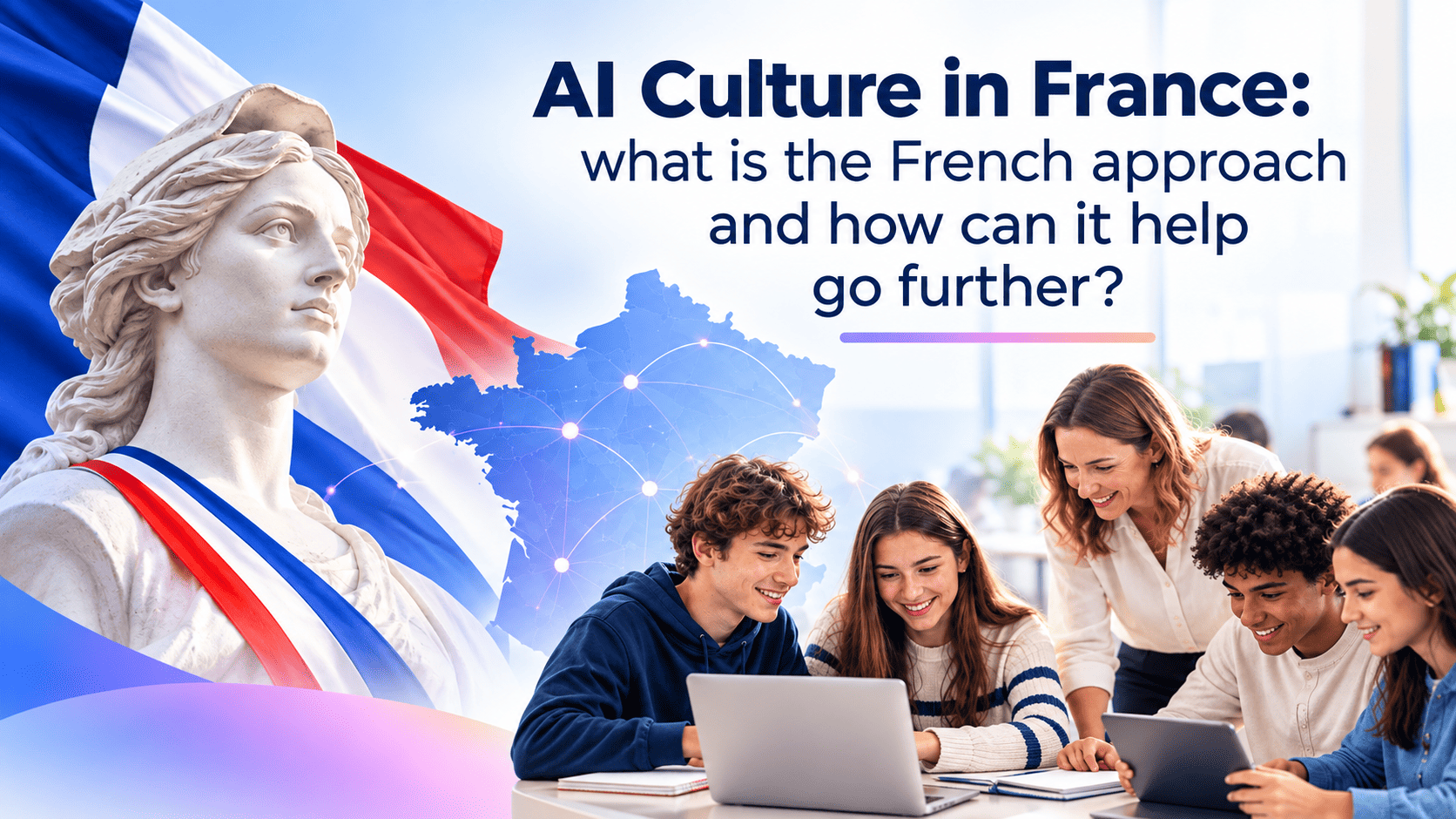 AI Literacy in France: What Is the French Framework, and How Can Schools Go Further?