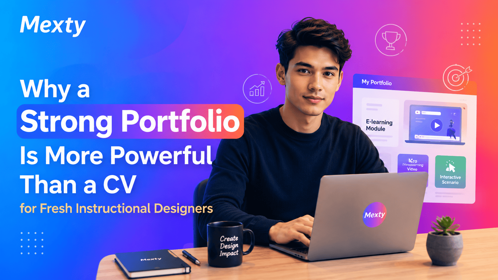 Why a Strong Portfolio Is More Powerful Than a CV for Fresh Instructional Designers